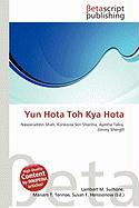 Yun Hota Toh Kya Hota
