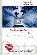 Decision-to-Decision Path