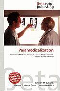 Paramedicalization