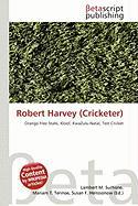 Robert Harvey (Cricketer)