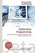 Exploratory Programming