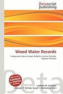 Wood Water Records