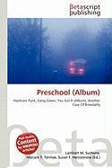 Preschool (Album)