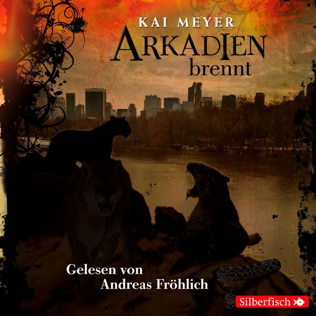 Arkadien-Reihe 2: Arkadien brennt - Kai Meyer
