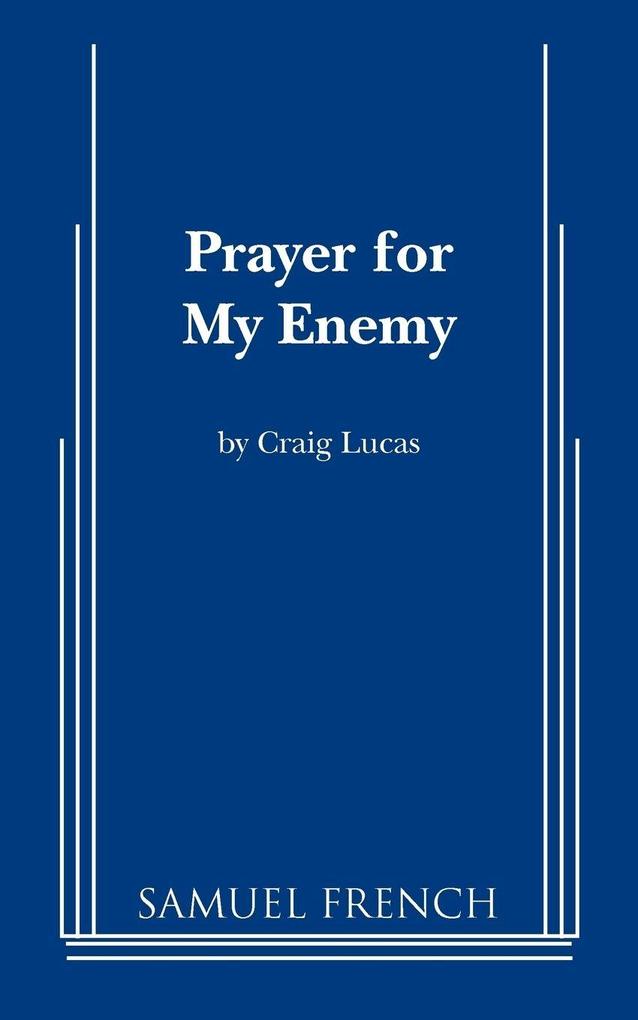 Prayer for My Enemy
