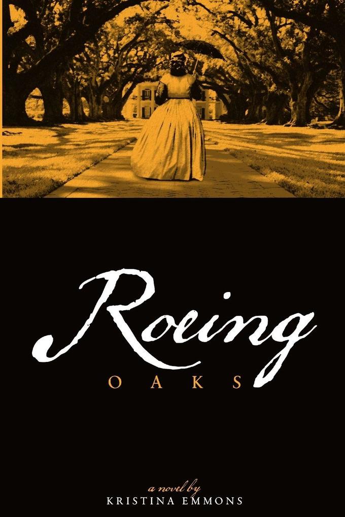 Roeing Oaks