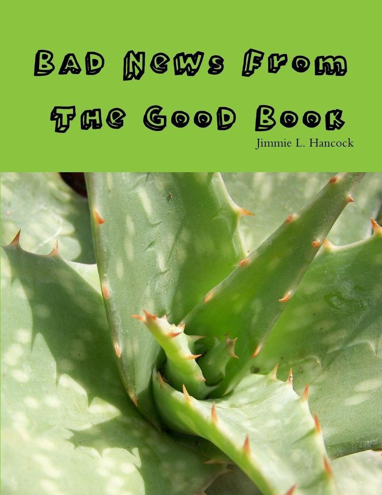 Bad News From The Good Book