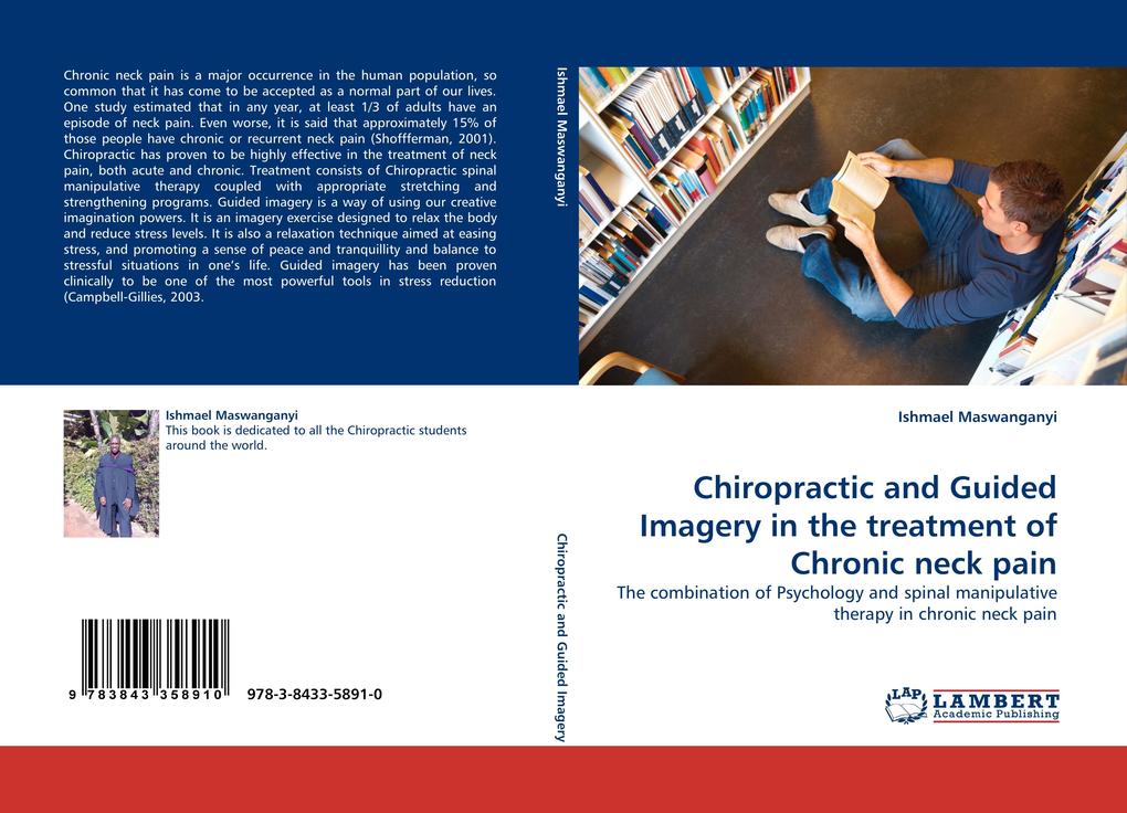Chiropractic and Guided Imagery in the treatment of Chronic neck pain