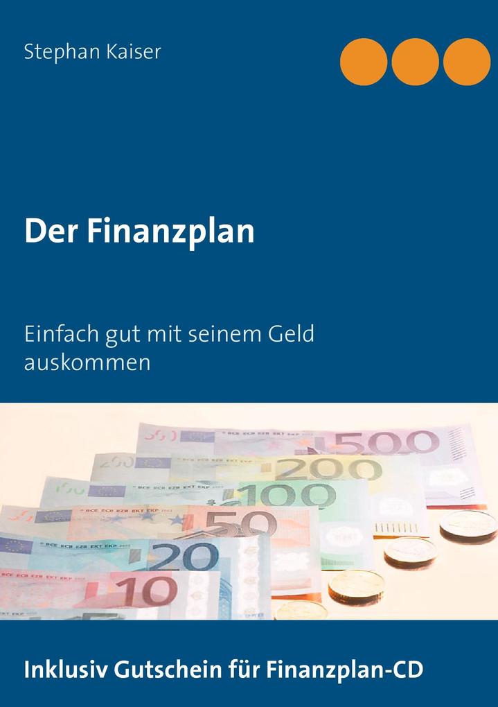 Der Finanzplan - Stephan Kaiser