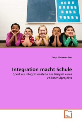 Integration macht Schule - Tanja Slattenschek