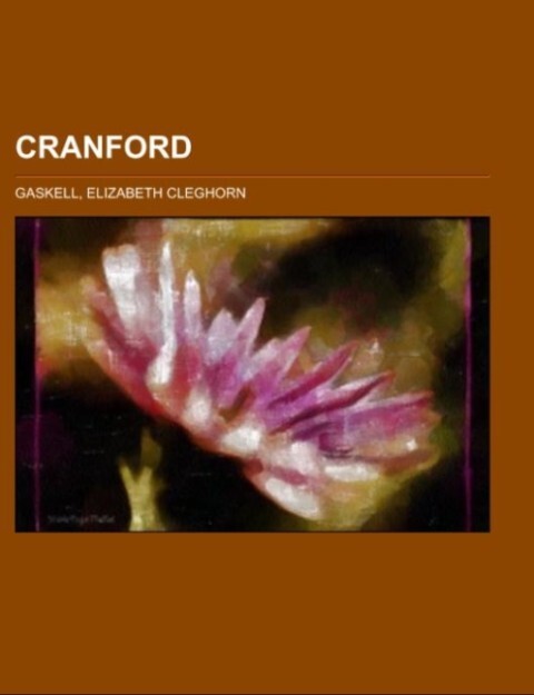 Cranford als Taschenbuch von Elizabeth Cleghorn Gaskell