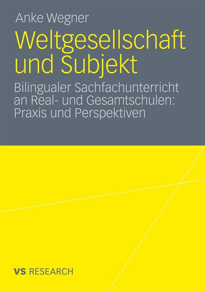 Weltgesellschaft und Subjekt