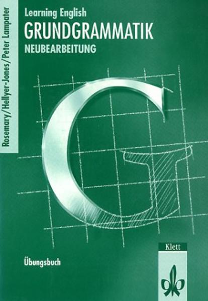 Learning English. 9. und 10. Klasse. Übungsbuch Grundgrammatik. Ausgabe 2001