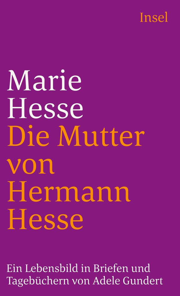 Marie Hesse die Mutter von Hermann Hesse