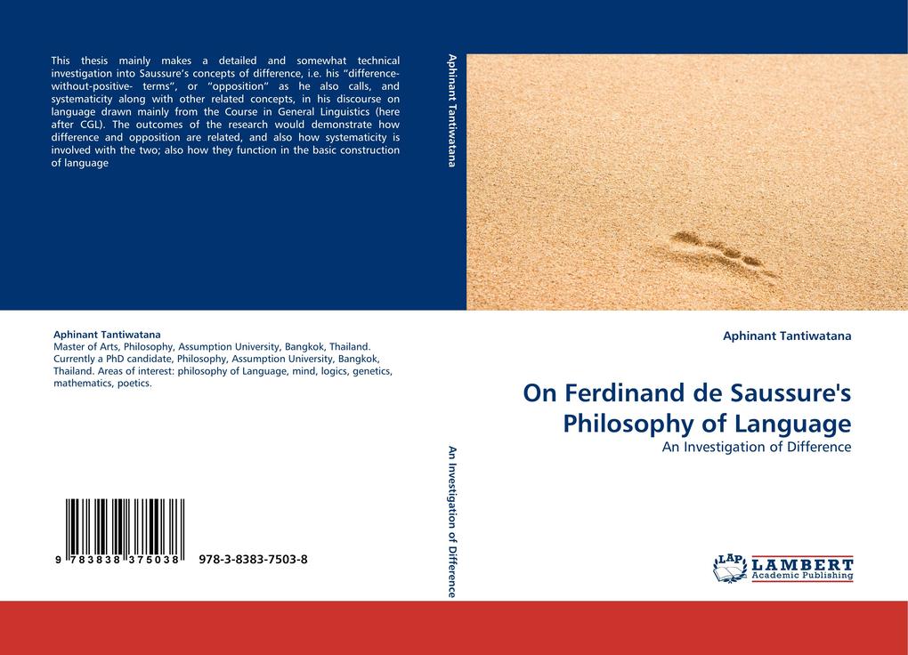 On Ferdinand de Saussure''s Philosophy of Language