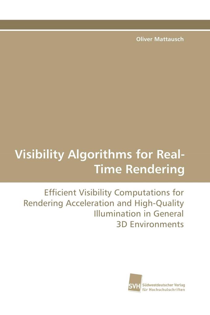 Visibility Algorithms for Real-Time Rendering