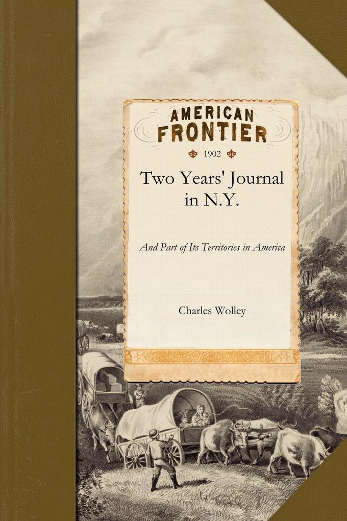 Two Years‘ Journal in N.Y.