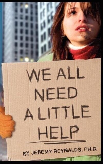 We All Need a Little Help The Face of Homelessness- Book 2