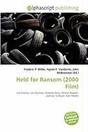 Held for Ransom (2000 Film)