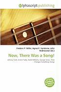 Now There Was a Song!