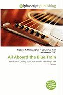 All Aboard the Blue Train