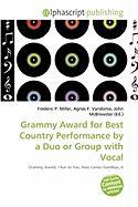 Grammy Award for Best Country Performance by a Duo or Group with Vocal