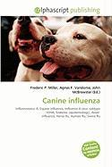 Canine influenza