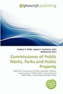 Commissioner of Public Works Parks and Public Property