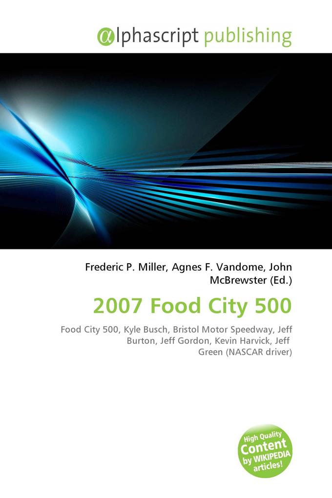 2007 Food City 500