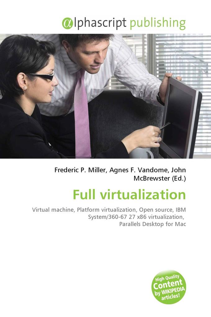 Full virtualization