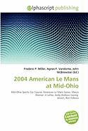 2004 American Le Mans at Mid-Ohio