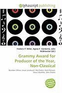 Grammy Award for Producer of the Year Non-Classical