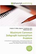 Maximum Common Subgraph Isomorphism Problem