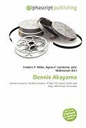 Dennis Akayama