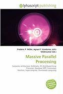 Massive Parallel Processing