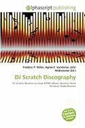 DJ Scratch Discography