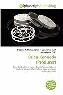 Brian Kennedy (Producer)