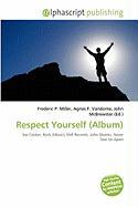 Respect Yourself (Album)