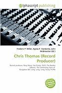 Chris Thomas (Record Producer)