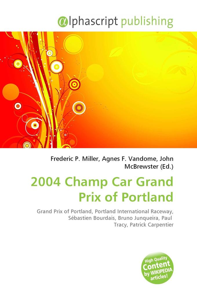 2004 Champ Car Grand Prix of Portland