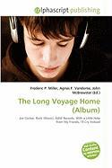 The Long Voyage Home (Album)