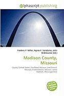 Madison County Missouri