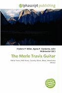 The Merle Travis Guitar