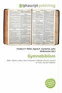 Gymnobiblism