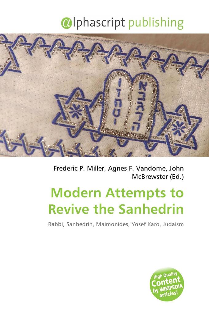 Modern Attempts to Revive the Sanhedrin