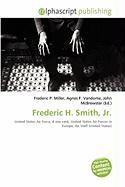 Frederic H. Smith Jr.
