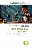 Hamiltonian fluid mechanics