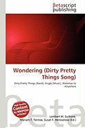 Wondering (Dirty Pretty Things Song)