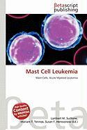 Mast Cell Leukemia