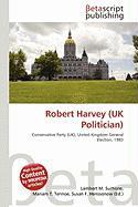 Robert Harvey (UK Politician)